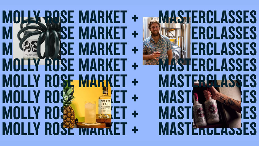 Molly Rose Booze Market & Masterclasses
