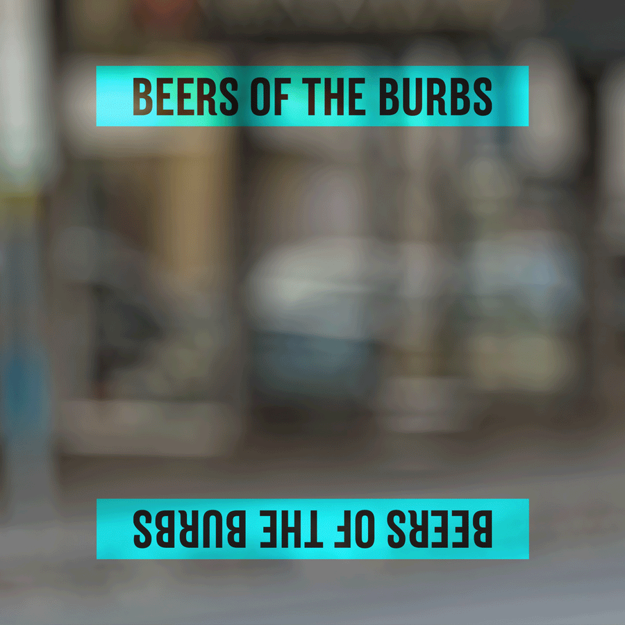 BEER 360 - Beers of the Burbs
