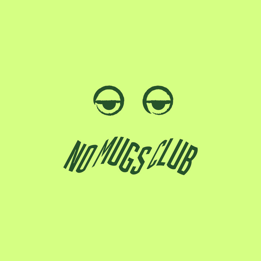 NO MUGS CLUB